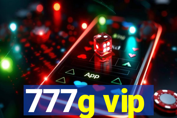 777g vip